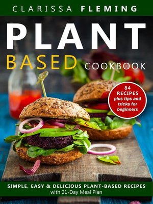 cover image of Plant Based Diet Cookbook